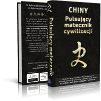 . Chiny 一 Pulsujący matecznik cywilizacji. Sztuka rządzenia państwem, tradycje państwotwórcze oraz ambicje imperialne Państwa Środka  | Próbka książki 